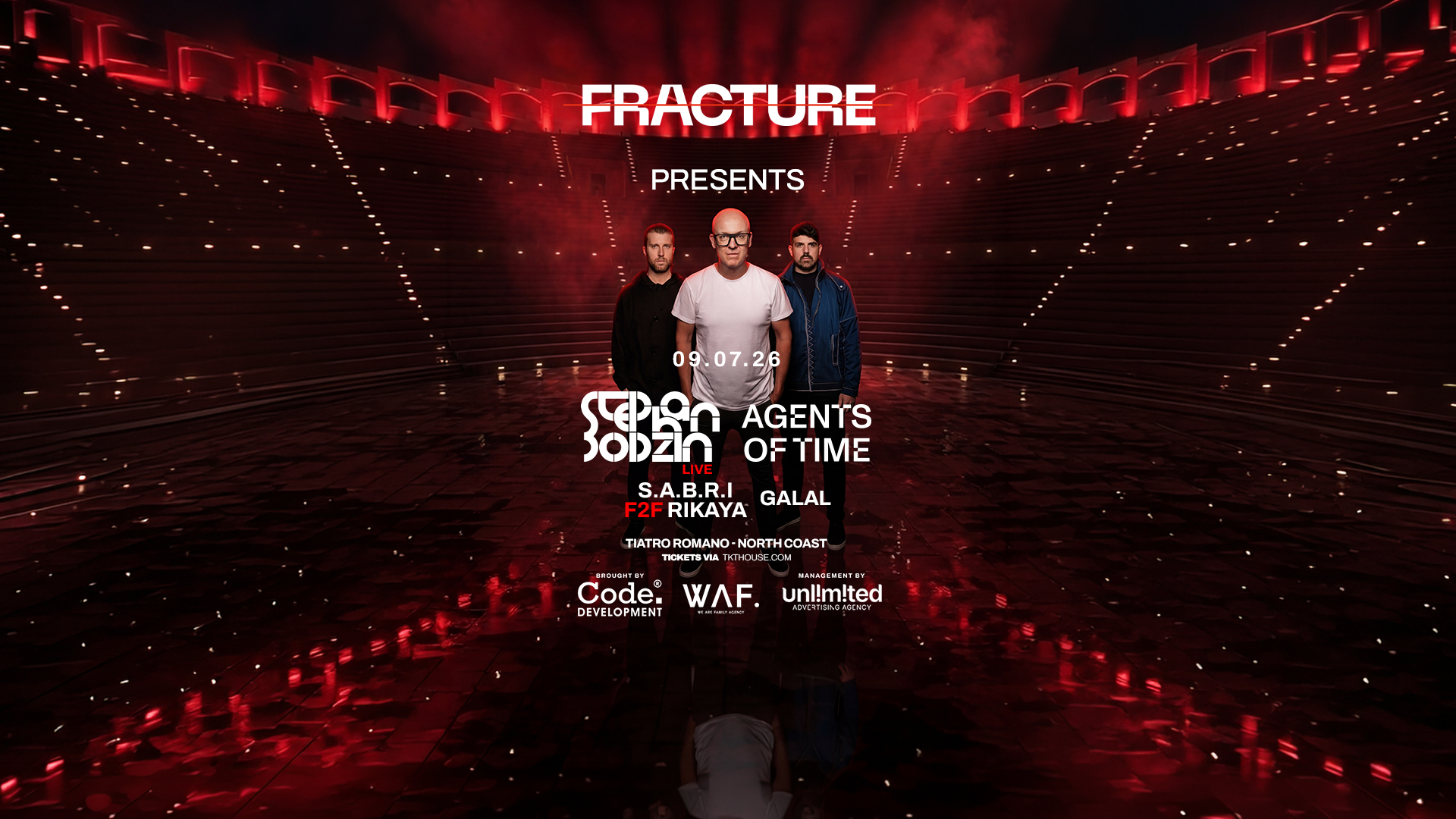 Fracture : Stephan Bodzin, Agents of Time, S.A.B.R.I F2F RIKAYA, GALAL