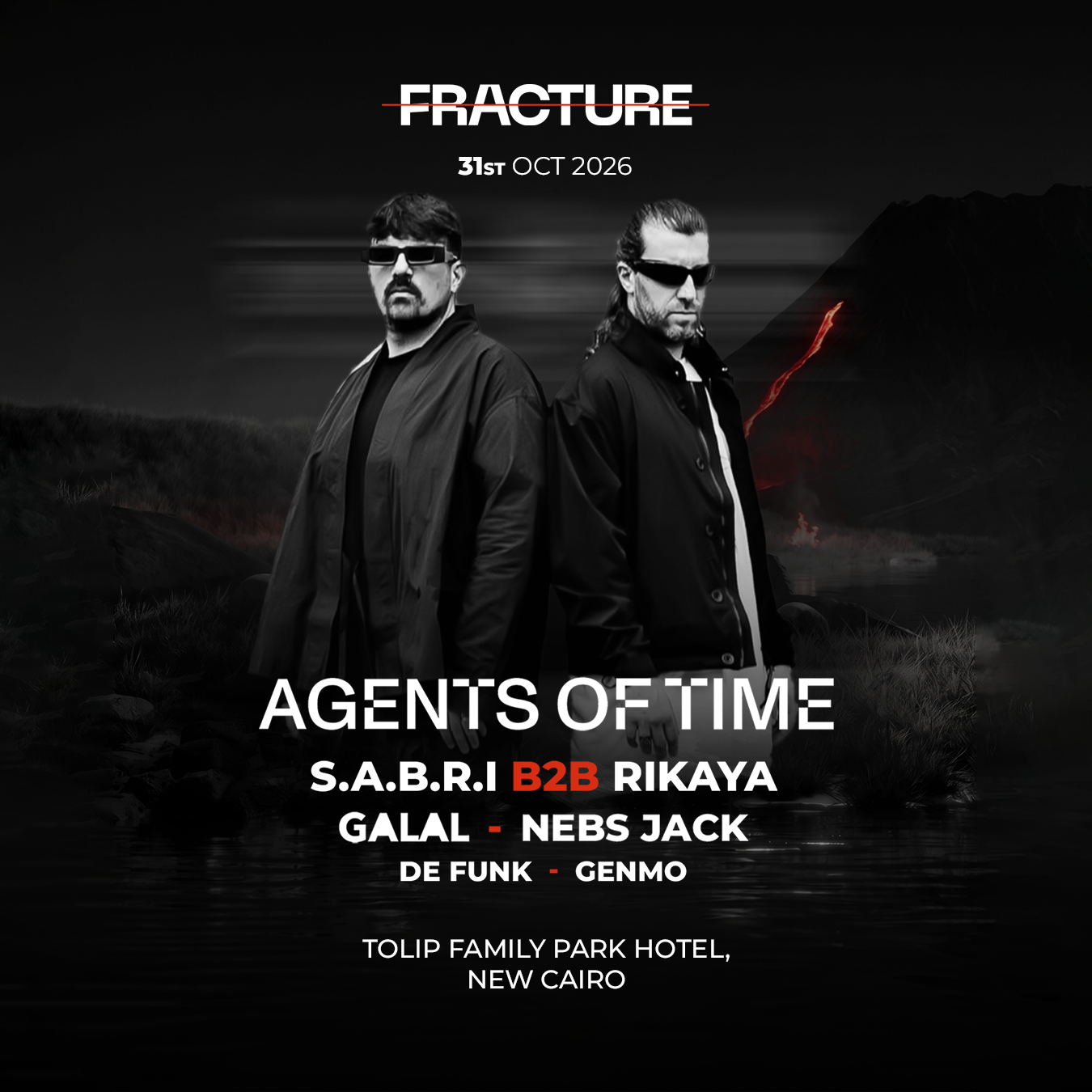 Fracture : Agents of Time, S.A.B.R.I B2B RIKAYA, GALAL, NEBS JACK, DE FUNK, GENMO